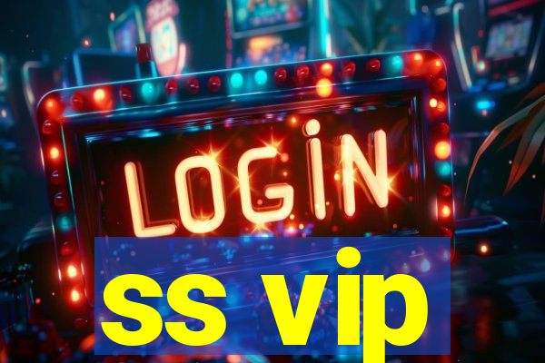 ss vip