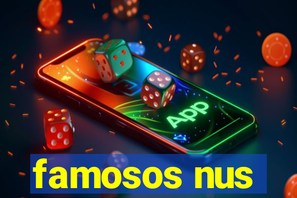 famosos nus