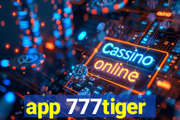 app 777tiger