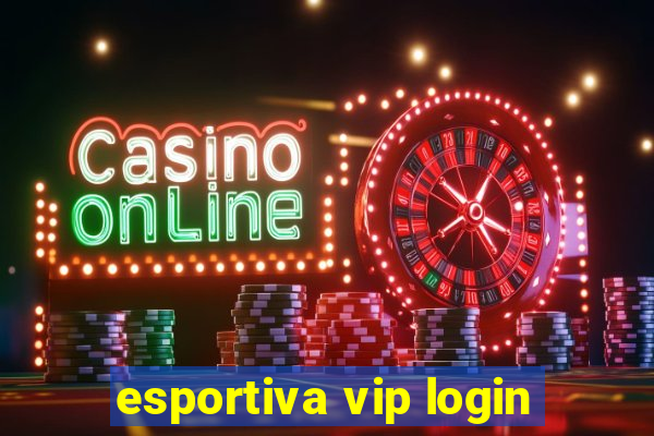 esportiva vip login