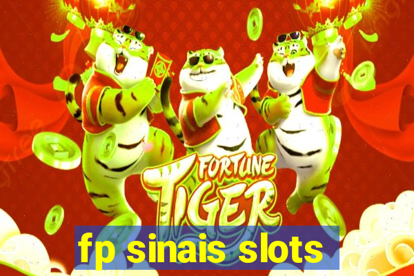 fp sinais slots