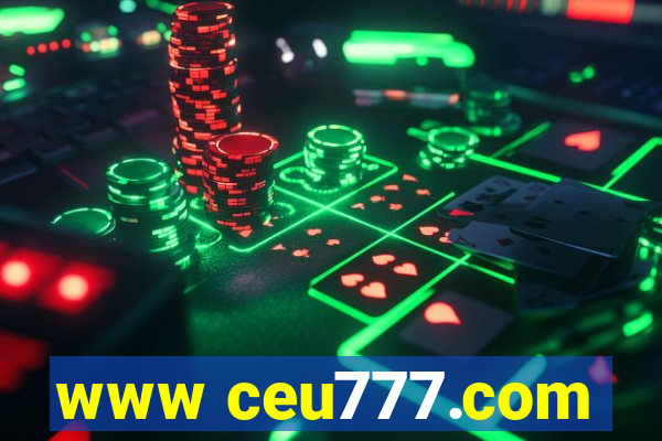 www ceu777.com