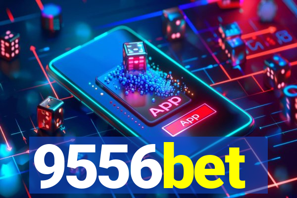 9556bet