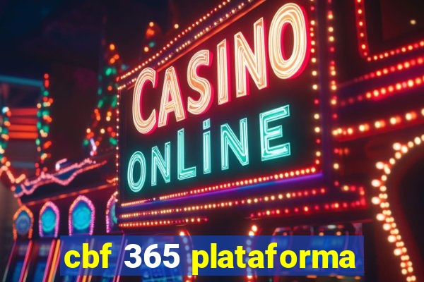 cbf 365 plataforma