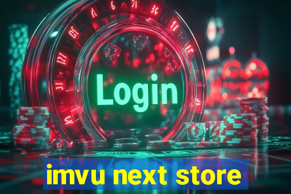 imvu next store