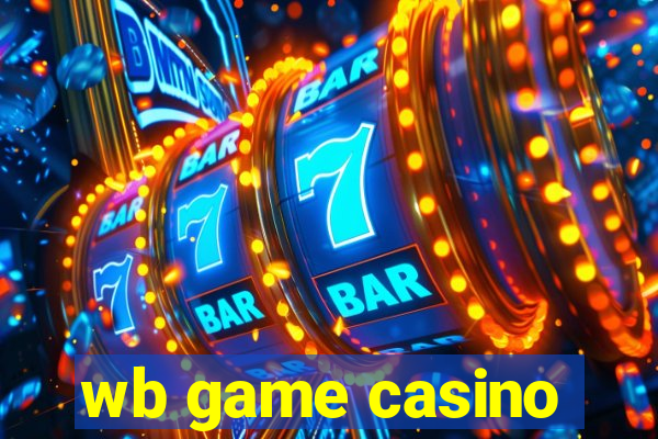 wb game casino