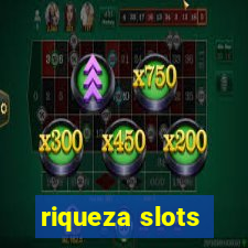 riqueza slots