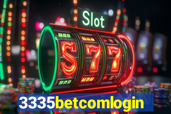 3335betcomlogin