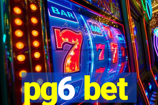 pg6 bet