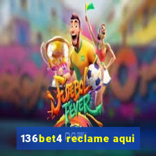 136bet4 reclame aqui