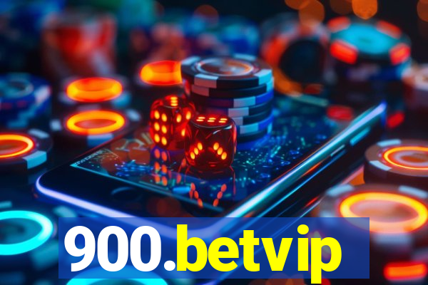 900.betvip