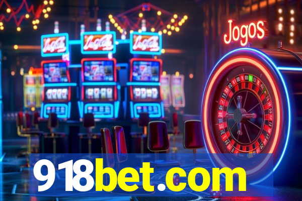 918bet.com