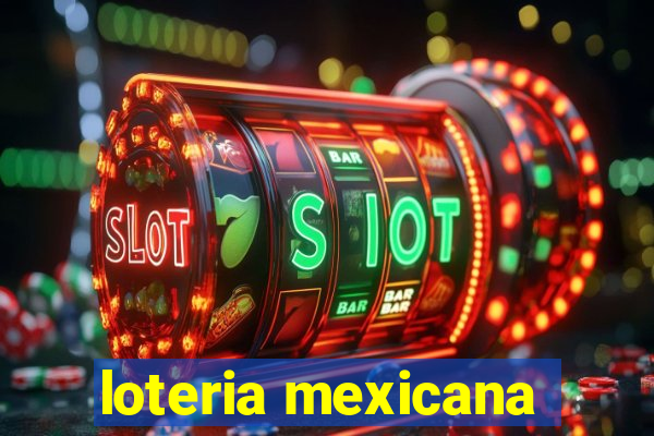 loteria mexicana