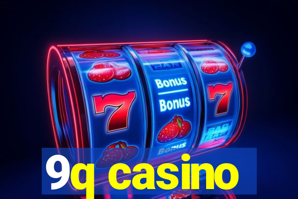 9q casino