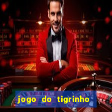 jogo do tigrinho de 5 reais