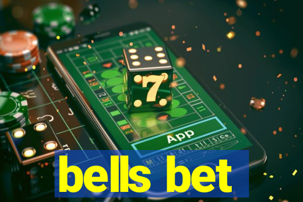 bells bet