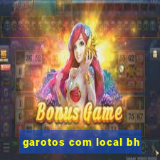 garotos com local bh