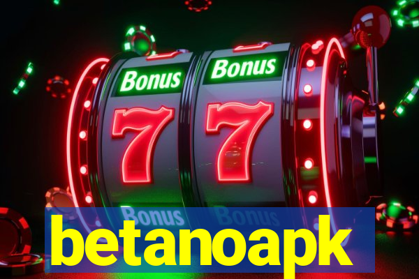 betanoapk