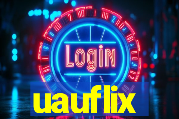 uauflix