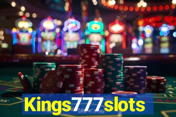 Kings777slots