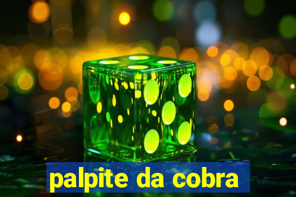 palpite da cobra