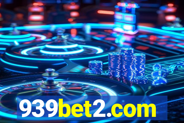 939bet2.com