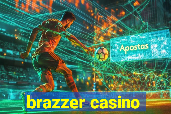 brazzer casino