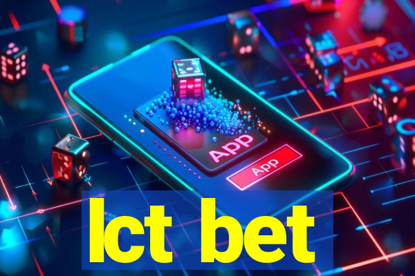 lct bet