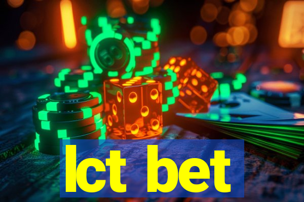 lct bet