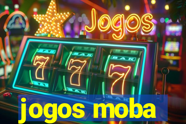 jogos moba