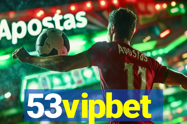 53vipbet