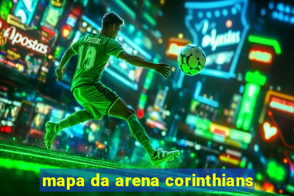 mapa da arena corinthians