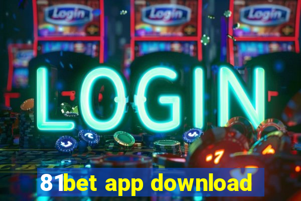 81bet app download