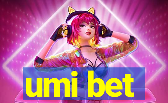 umi bet