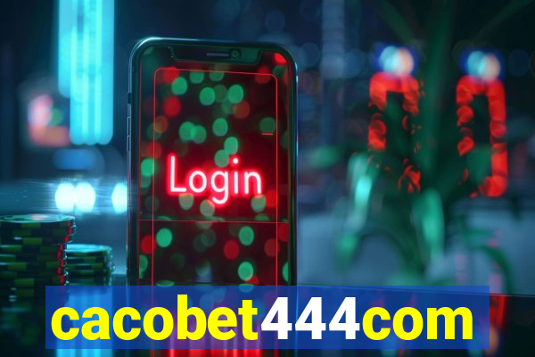 cacobet444com