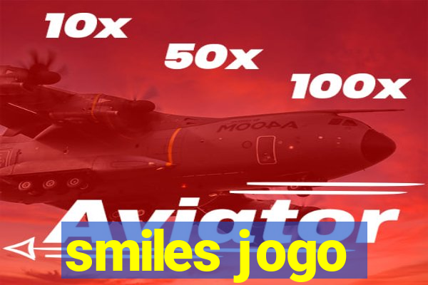 smiles jogo