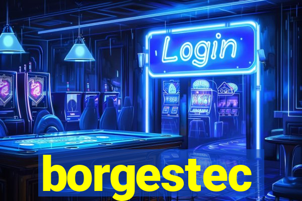 borgestec