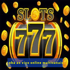 nba ao vivo online multicanais