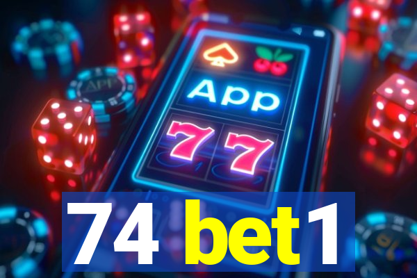 74 bet1