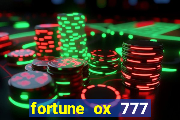 fortune ox 777 fortuna 77