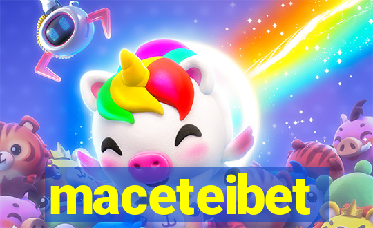 maceteibet