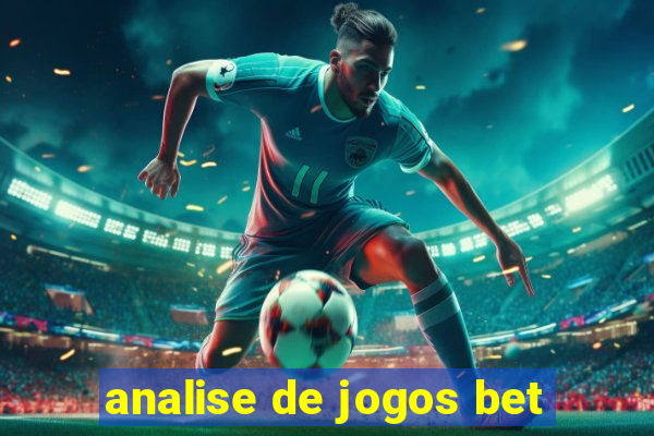 analise de jogos bet