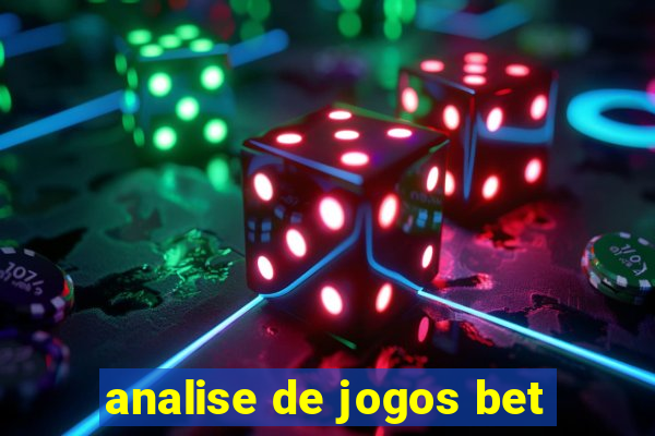 analise de jogos bet