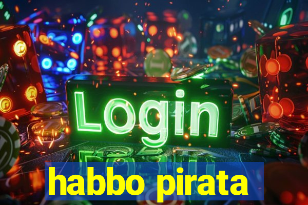 habbo pirata