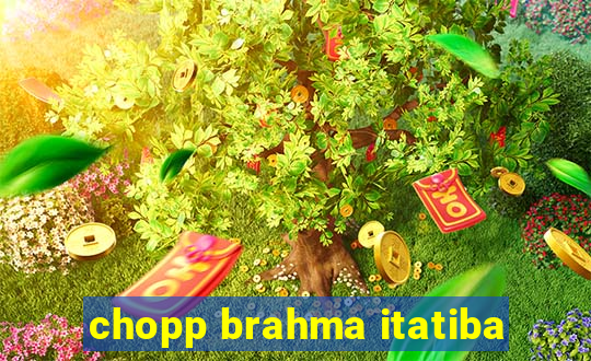 chopp brahma itatiba