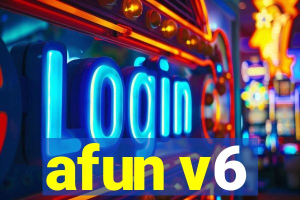 afun v6