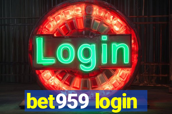 bet959 login