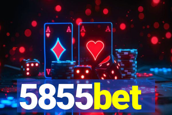 5855bet