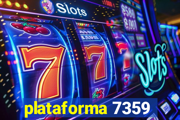 plataforma 7359