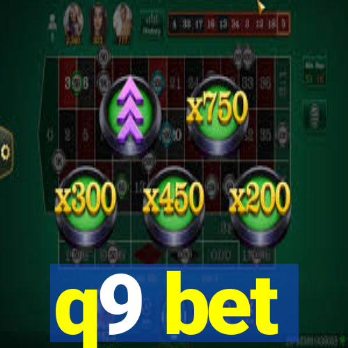 q9 bet